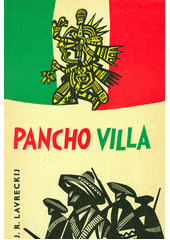kniha Pancho Villa, Nakladatelství politické literatury 1965