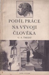 kniha Podíl práce na vývoji člověka, Naše vojsko 1950