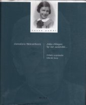 kniha Jako chlapce by mě zastřelili-- příběh nejmladší lidické ženy, Prostor 2006