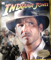 kniha Indiana Jones: Kompletní průvodce, Eastone 2008