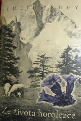 kniha Ze života horolezce, Orbis 1943