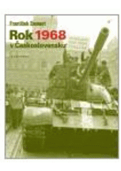 kniha Rok 1968 v Československu, Vyšehrad 2007