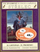 kniha Ve znamení Slunce a Měsíce. Střelec, Cesty 2001