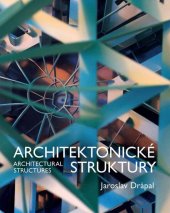 kniha Architektonické struktury Architectural structures, VUTIUM 2025