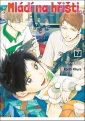 kniha Mládí na hřišti 7 Však já vím, Crew 2025