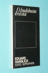 kniha O hudebním krásnu příspěvek k revizi hudební estetiky, Supraphon 1973