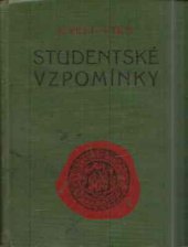 kniha Studentské vzpomínky, K. Vika 1930