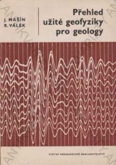 kniha Přehled užité geofyziky pro geology, SPN 1963