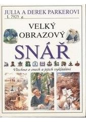 kniha Velký obrazový snář, Cesty 1996