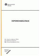 kniha Hiporehabilitace, Mendelova univerzita  2012