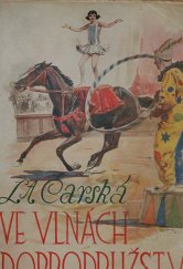 kniha Ve vlnách dobrodružství dva dívčí příběhy, Jos. R. Vilímek 1928