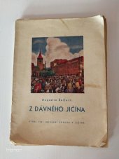 kniha Z dávného Jičína (hrst pamětí a vzpomínek), Musejní spolek 1941
