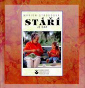 kniha Stáří je dar, Karmelitánské nakladatelství 1996