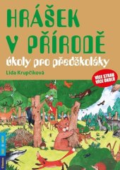 kniha Hrášek v přírodě úkoly pro předškoláky, Rubico 2020
