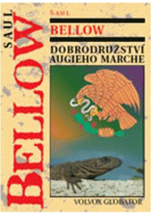 kniha Dobrodružství Augieho Marche, Volvox Globator 2009