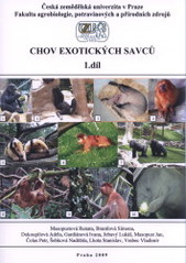 kniha Chov exotických savců 1., Česká zemědělská univerzita 2009