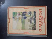 kniha O Palečkovi a jiné pohádky, F. Topič 1929