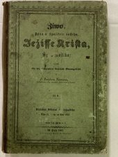 kniha Žiwot Pána a Spasitele nasseho Ježísse Krista, Syna Božího. Díl II., Dědictwí Swatojanské 1862