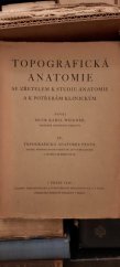 kniha Topografická anatomie IV, - Topografická anatomie pánve - Se zřet. k studiu anatomie a k potřebám klinickým., Springer 1930