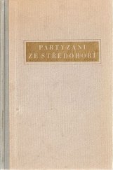 kniha Partyzáni ze Středohoří, Naše vojsko 1951