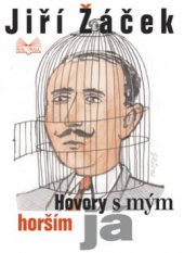 kniha Hovory s mým horším já, Šulc - Švarc 2008