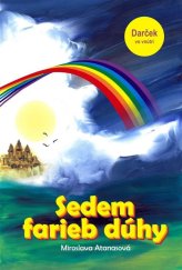 kniha Sedem farieb dúhy, KVANT 2013