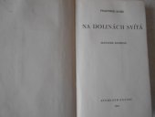 kniha Na dolinách svítá Slovácká rapsodie, Svobodné noviny 1947