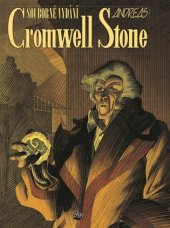 kniha Cromwell Stone Souborné vydání, Argo 2017