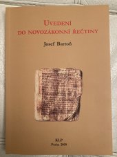 kniha Uvedení do novozákonní řečtiny, KLP 2009