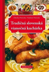kniha Tradičná slovenská vianočná kuchárka, Georg 2013