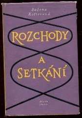 kniha Rozchody a setkání, Mladá fronta 1956