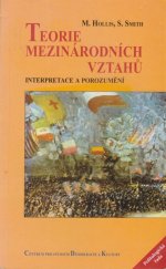 kniha Teorie mezinárodních vztahů Interpretace a porozumění, Centrum pro studium demokracie a kultury 2000