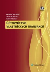 kniha Účtovníctvo vlastníckych transakcií, Wolters Kluwer 2016