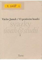 kniha O prašivém houfci literatura, homosexualita, AIDS, Torst 2001