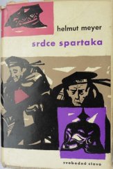 kniha Srdce Spartaka, Svobodné slovo 1961