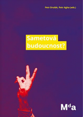 kniha Sametová budoucnost? Eseje o naší současnosti, Masarykova demokratická akademie 2020