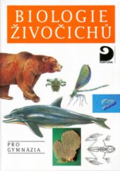 kniha Biologie živočichů pro gymnázia, Fortuna 2004