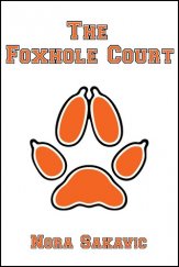 kniha The Foxhole Court, s.n. 2013