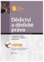 kniha Dědictví a dědické právo, CPress 2007