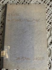 kniha Was ist Anthroposophie?, Philosophisch Anthroposophischer Verlag am Goetheanum Dornach 1929