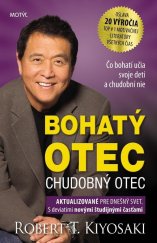 kniha Bohatý otec, chudobný otec Čo bohatí učia svoje deti a chudobní nie, Motýl 2019