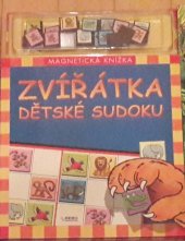 kniha Zvířátka dětské sudoku : knížka her, Rebo 2007