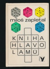 kniha Kniha hlavolamů [pro čtenáře od 12 let], Albatros 1983