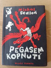 kniha Pegasem kopnutí, Mladá fronta 1955