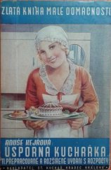 kniha Zlatá úsporná kuchařka s rozpočty zlatá kniha každé domácnosti, Stanislav Kuchař 1944