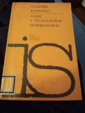 kniha Volby v pluralitních demokraciích, Svoboda 1968