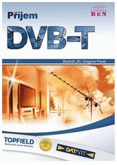 kniha Příjem DVB-T, BEN - technická literatura 2007