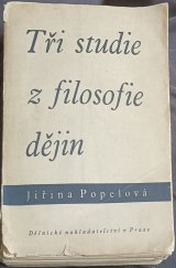kniha Tři studie z filosofie dějin příspěvek k problematice bytí a dění, Dělnické nakladatelství 1947