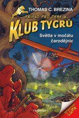 kniha Klub Tygrů - Světla v močálu čarodějnic, Fragment 2023
