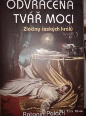 kniha Odvrácená tvář moci zločiny českých králů, Rybka Publishers 2020